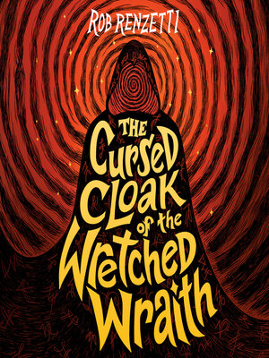 cover image of The Cursed Cloak of the Wretched Wraith #3